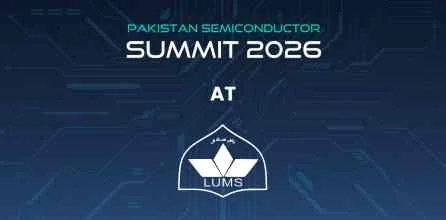 Pakistan Semiconductor Summit 2026 at LUMS